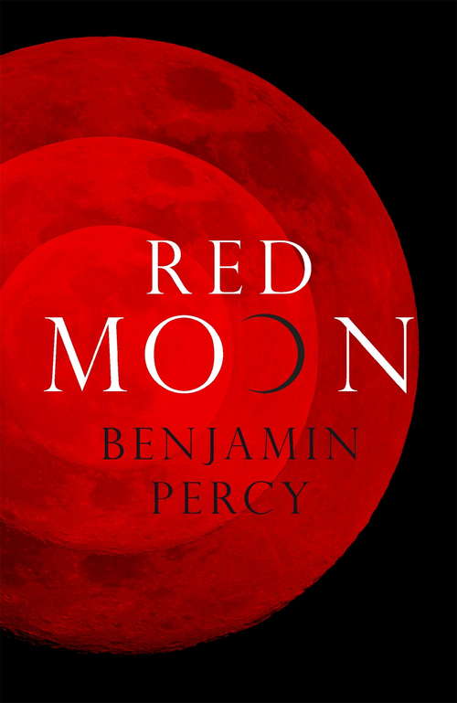 Book cover of Red Moon: A Novel