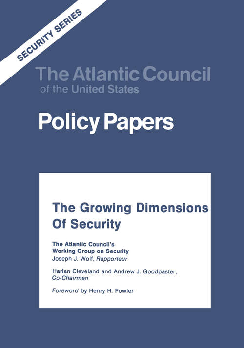 Book cover of The Growing Dimensions of Security: The Atlantic Council's Working Group on Security