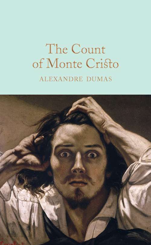 Book cover of The Count of Monte Cristo: In English Translation (Macmillan Collector's Library #124)