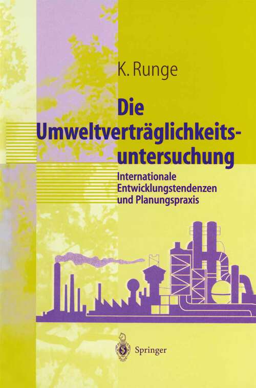 Book cover of Umweltverträglichkeitsuntersuchung: Internationale Entwicklungstendenzen und Planungspraxis (1998)