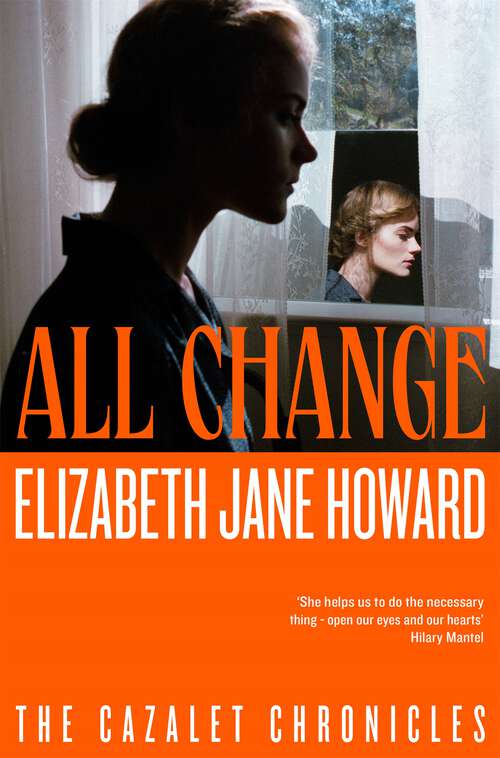 Book cover of All Change: Cazalet Chronicles Book 5 (Cazalet Chronicles #5)
