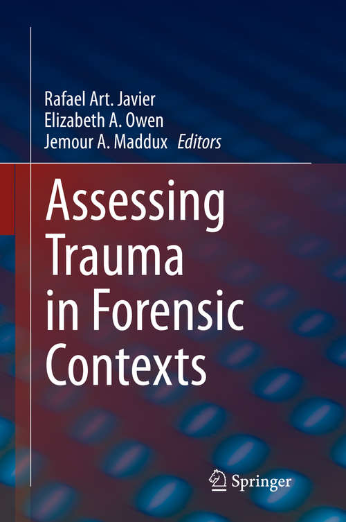 Book cover of Assessing Trauma in Forensic Contexts (1st ed. 2020)