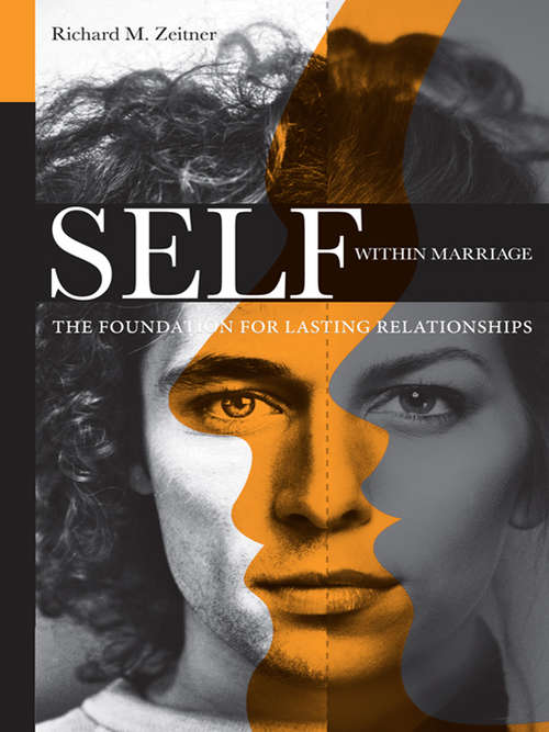 Book cover of Self Within Marriage: The Foundation for Lasting Relationships