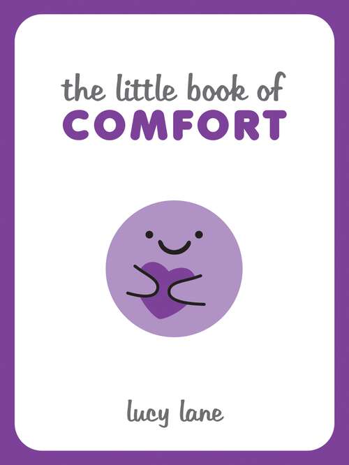 Book cover of The Little Book of Comfort