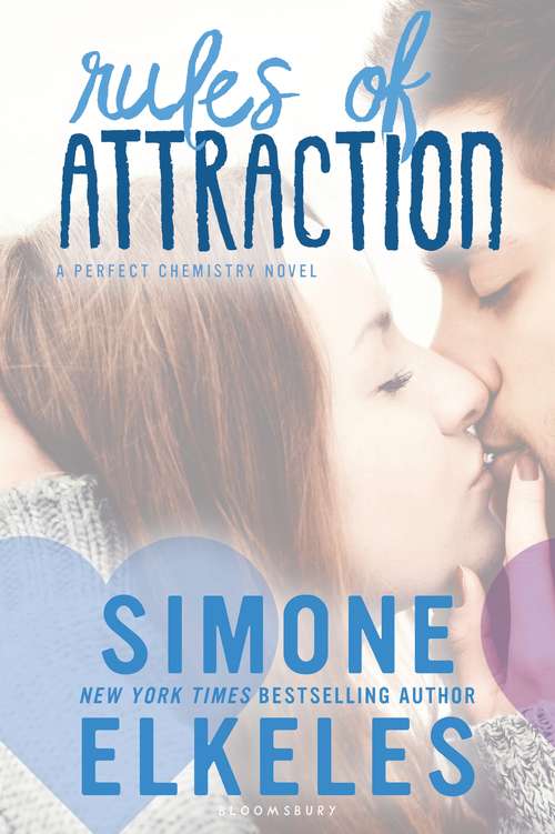 Book cover of Rules of Attraction (A Perfect Chemistry Novel #2)