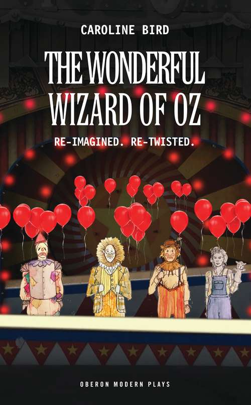Book cover of The Wonderful Wizard of Oz (Oberon Plays for Young People)