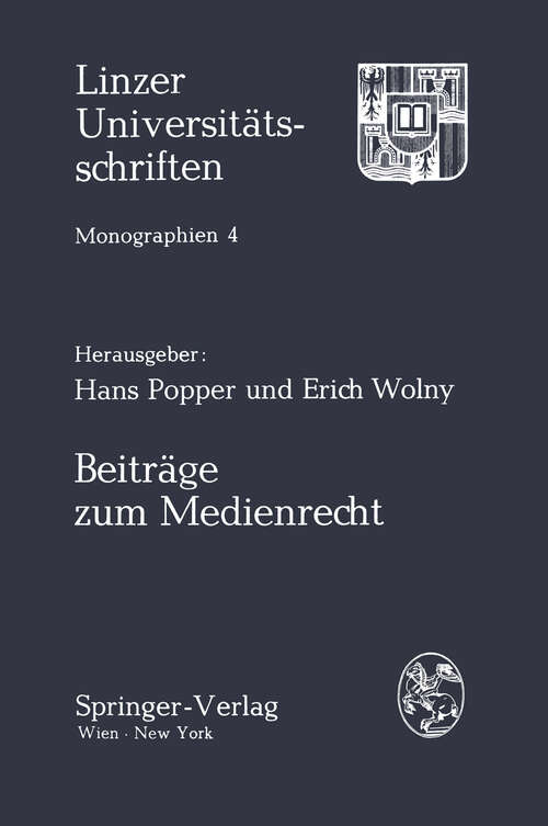 Book cover of Beiträge zum Medienrecht (1978) (Linzer Universitätsschriften #4)