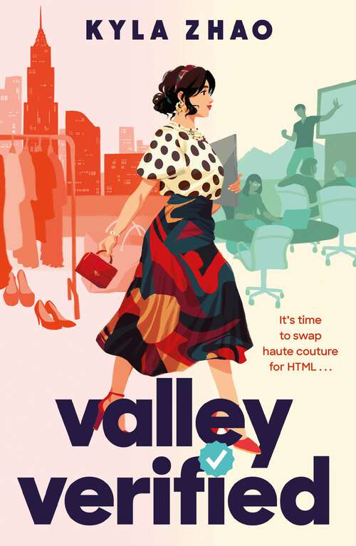 Book cover of Valley Verified: The addictive and outrageously fun new novel from the author of THE FRAUD SQUAD