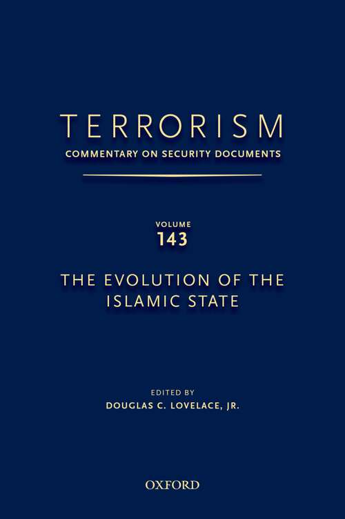Book cover of TERRORISM: The Evolution of the Islamic State (Terrorism:Commentary on Security Documen)