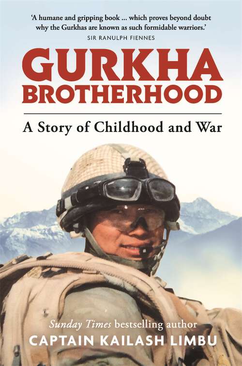 Book cover of Gurkha Brotherhood: A Story of Childhood and War