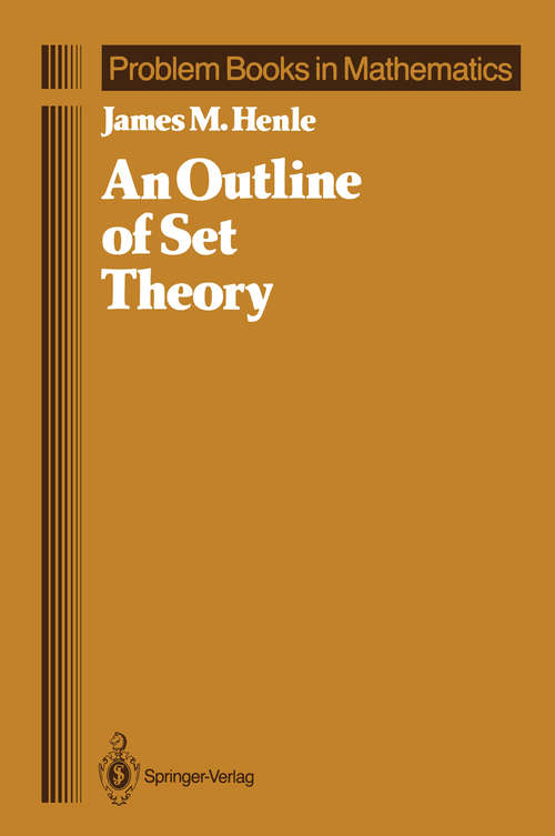 Book cover of An Outline of Set Theory (1986) (Problem Books in Mathematics)