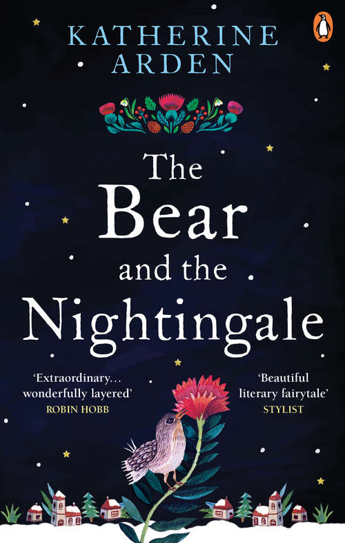 Book cover of The Bear and The Nightingale: (Winternight Trilogy) (Winternight Trilogy #1)