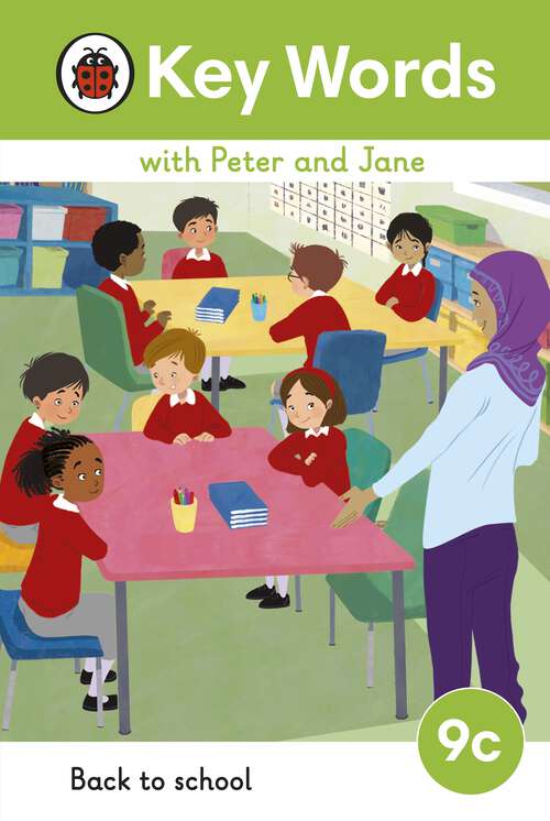 Book cover of Key Words with Peter and Jane Level 9c – Back to School (Key Words with Peter and Jane)
