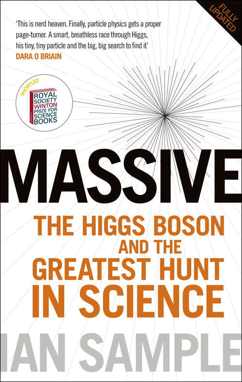 Book cover of Massive: The Higgs Boson and the Greatest Hunt in Science: Updated Edition