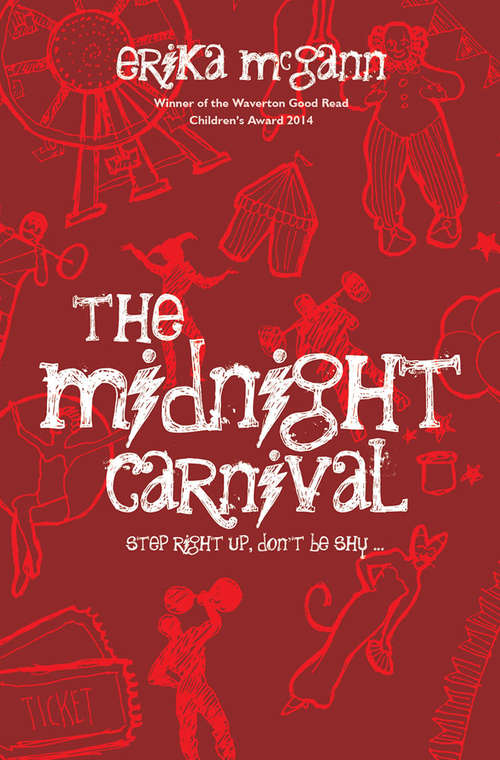 Book cover of The Midnight Carnival: Step right up, don't be shy
