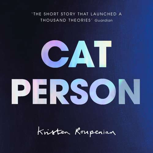 Book cover of Cat Person: Cat Person And Other Stories