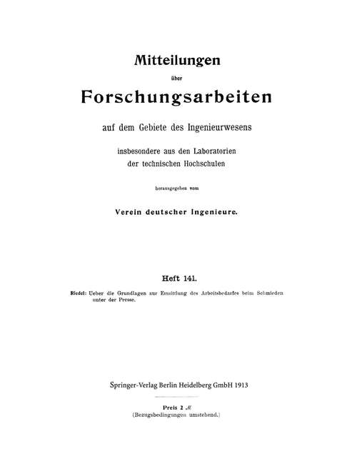 Book cover of Mitteilungen über Forschungsarbeiten: Auf dem Gebiete des Ingenieurwesens (1. Aufl. 1913)