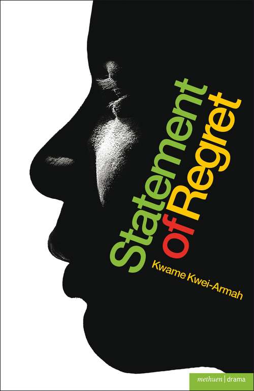 Book cover of Statement of Regret (Modern Plays)