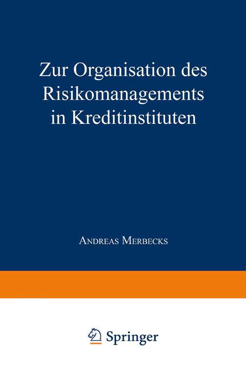 Book cover of Zur Organisation des Risikomanagements in Kreditinstituten (1996)