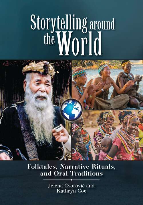 Book cover of Storytelling around the World: Folktales, Narrative Rituals, and Oral Traditions