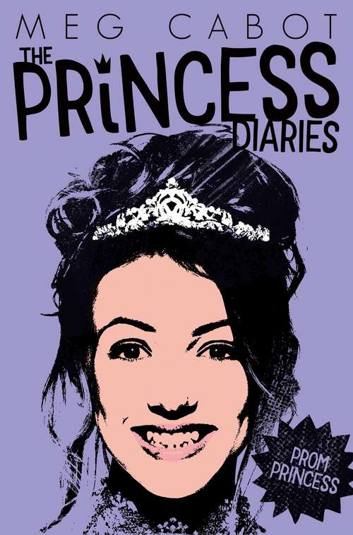 Book cover of Prom Princess (The Princess Diaries #5)