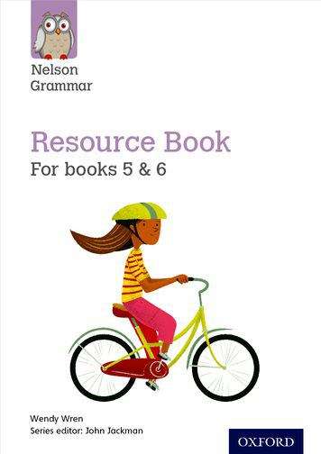 Book cover of Nelson Grammar: Resource Book (Year 5-6/P6-7)