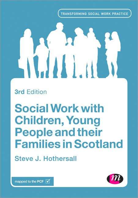 Book cover of Social Work with Children, Young People and their Families in Scotland (PDF)