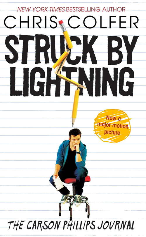 Book cover of Struck by Lightning: The Carson Phillips Journal (The\land Of Stories Ser.)