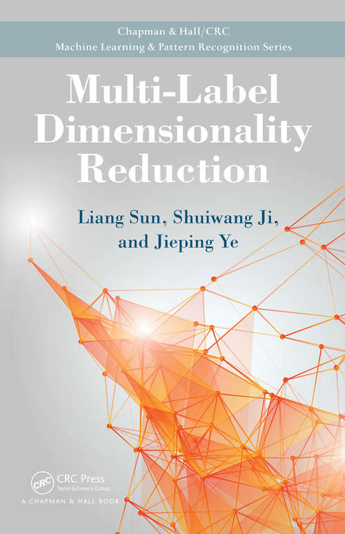 Book cover of Multi-Label Dimensionality Reduction