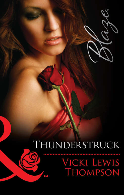 Book cover of Thunderstruck: Thunderstruck In Too Deep Hot In The City Best Man... With Benefits (ePub First edition) (Thunder Mountain Brotherhood #2)