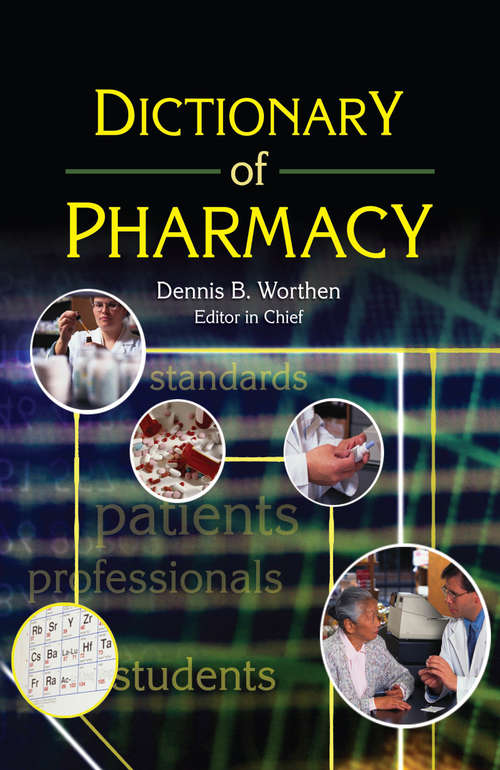 Book cover of Dictionary of Pharmacy