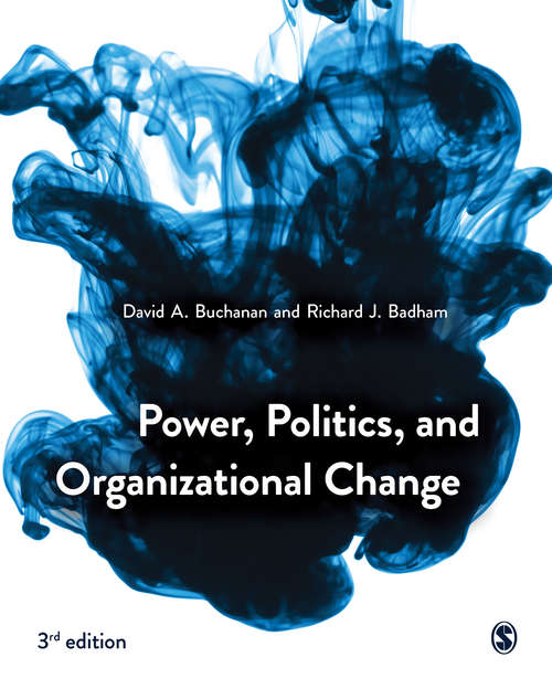 Book cover of Power, Politics, and Organizational Change (Third Edition)