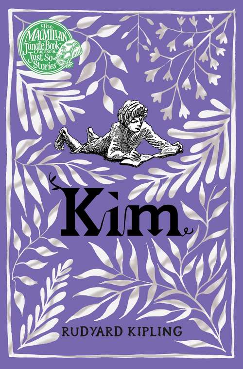 Book cover of Kim: Aston And James Collection (Macmillan Children's Books Paperback Classics #9)
