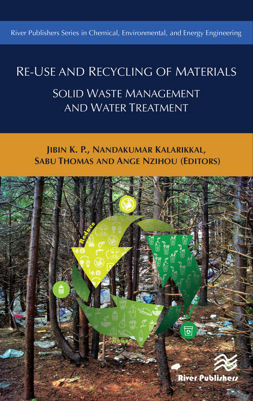 Book cover of Re-Use and Recycling of Materials: Solid Waste Management and Water Treatment