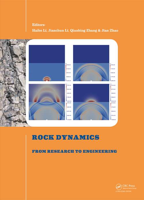 Book cover of Rock Dynamics: Proceedings of the 2nd International Conference on Rock Dynamics and Applications
