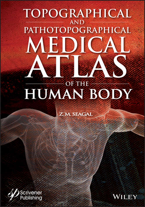 Book cover of Topographical and Pathotopographical Medical Atlas of the Human Body
