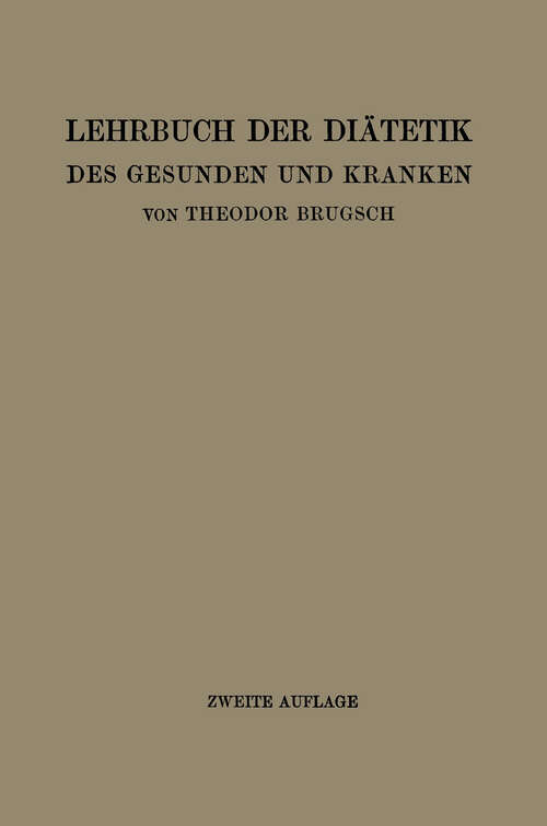 Book cover of Lehrbuch der Diätetik des Gesunden und Kranken: Für Ärzte, Medizinalpraktikanten und Studierende (1919)