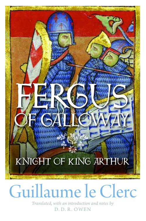 Book cover of Fergus of Galloway: Knight of King Arthur