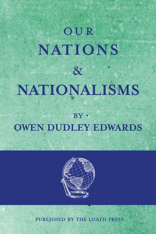 Book cover of Our Nations and Nationalisms