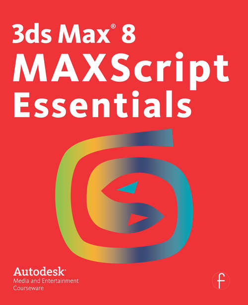 Book cover of 3ds Max 8 MAXScript Essentials