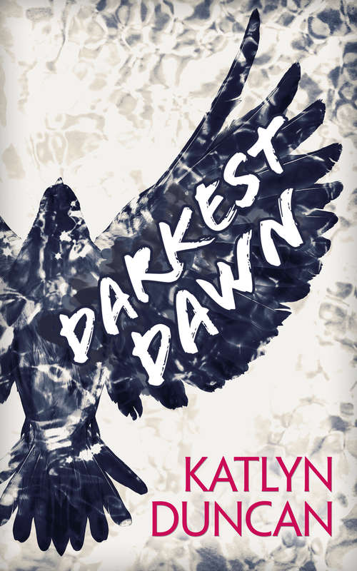 Book cover of Darkest Dawn (ePub First edition) (Willows Lake #1)