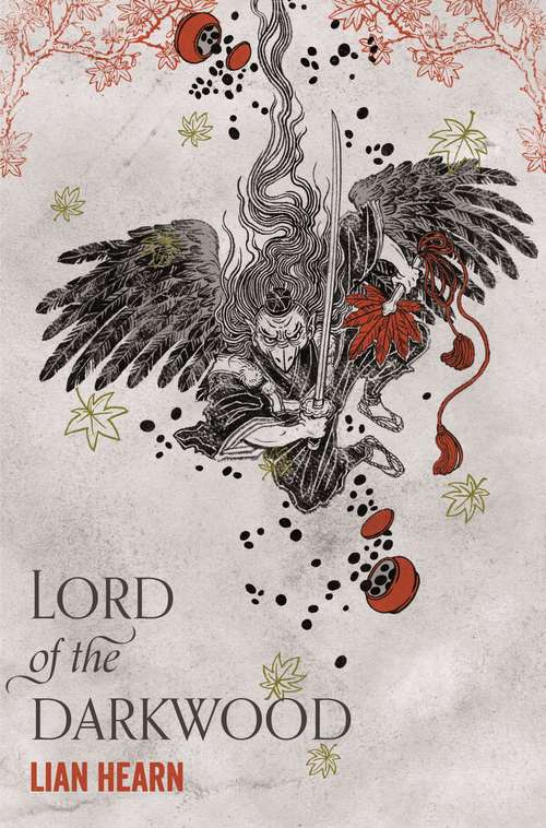Book cover of Lord of the Darkwood: The Tale of Shikanoko (The Tale of Shikanoko #2)