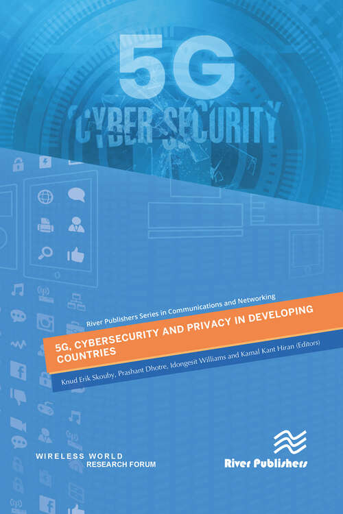 Book cover of 5G, Cybersecurity and Privacy in Developing Countries (River Publishers Series in Communications and Networking)