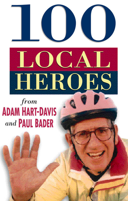 Book cover of 100 Local Heroes