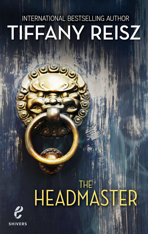 Book cover of The Headmaster (ePub First edition) (Shivers #15)