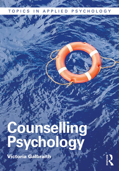 Book cover of Counselling Psychology (Topics in Applied Psychology)