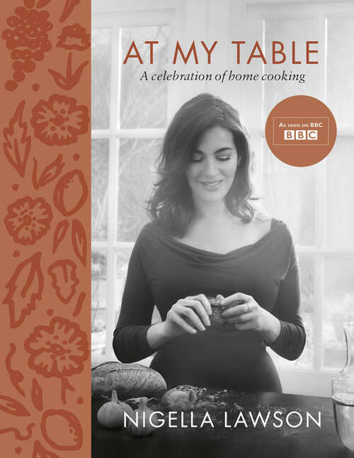 Book cover of At My Table: A Celebration of Home Cooking