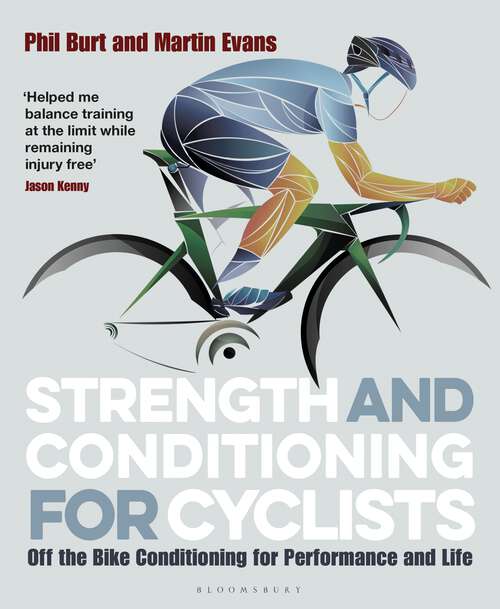 Book cover of Strength and Conditioning for Cyclists: Off the Bike Conditioning for Performance and Life
