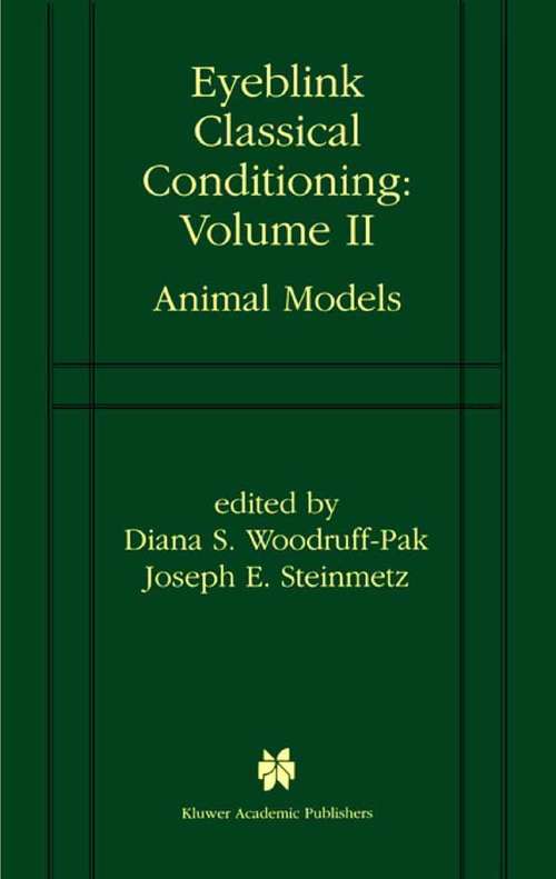 Book cover of Eyeblink Classical Conditioning Volume 2: Animal Models (2000)