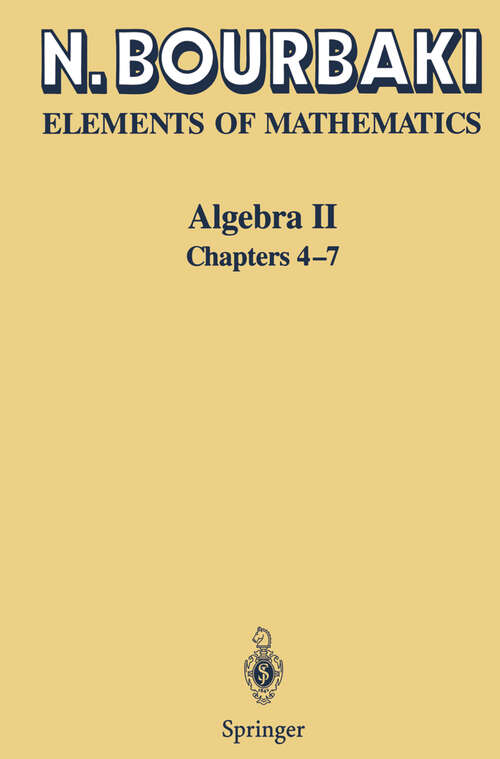 Book cover of Algebra II: Chapters 4 - 7 (2003) (Elements Of Mathematics Ser.)